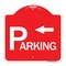Signmission Parking with Arrow Pointing Left, Red & White Aluminum Architectural Sign, 18" x 18", RW-1818-24519 A-DES-RW-1818-24519 - alternate 1